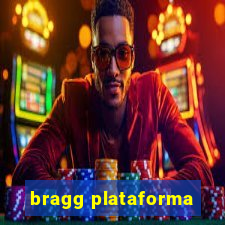 bragg plataforma